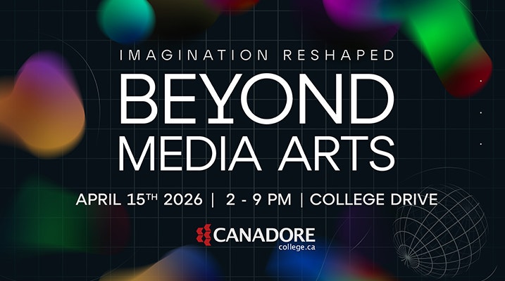 Canadore Media Arts Showcase, April 15 2026, 2-9PM, College Drive